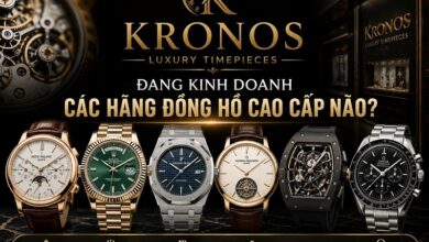 Kronos Luxury Timepieces Đang Kinh Doanh Các Hãng Đồng Hồ Cao Cấp Nào?
